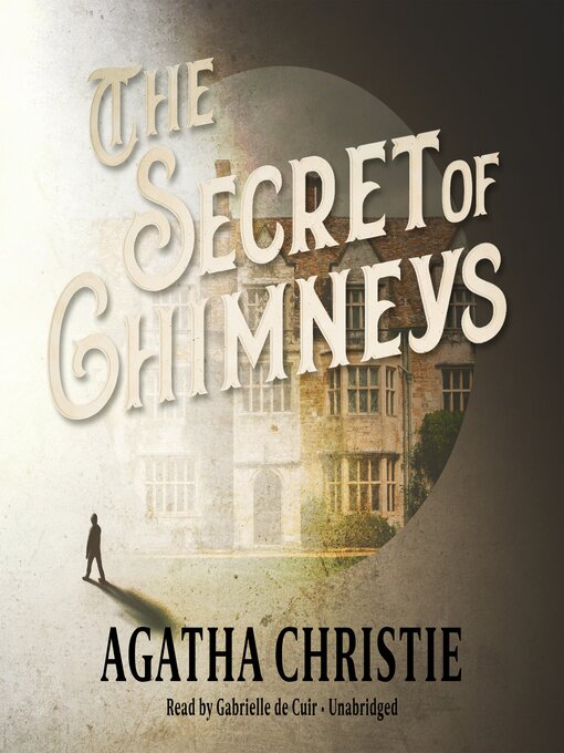 Title details for The Secret of Chimneys by Agatha Christie - Available